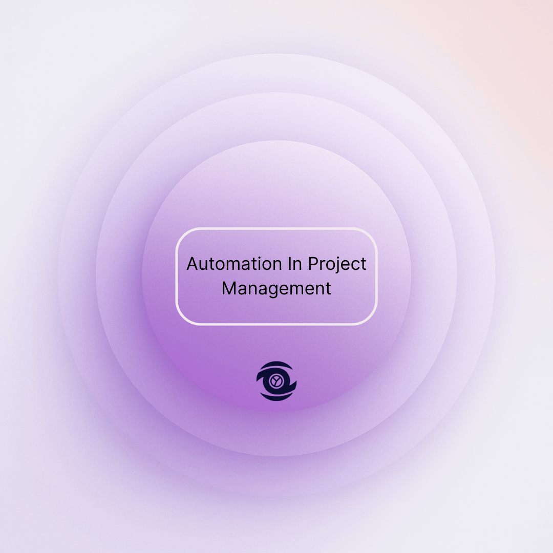 Automation In Project Management