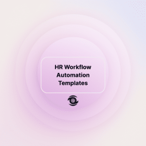 HR Workflow Automation Templates