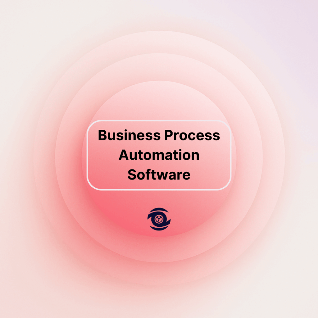 Business Process Automation Software