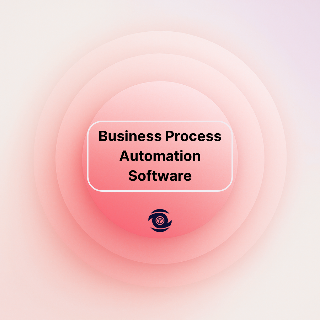 Business Process Automation Software